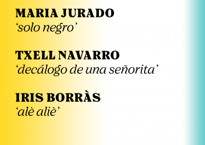 Maria Jurado & Txell Navarro & Iris Borràs
